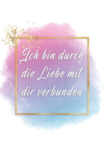 ich bin durch die liebe o.B