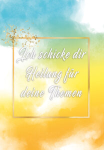 ich schicke dir heilung o.B